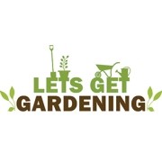 Lets Get Gardening