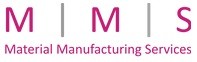Material Manufacturing Services