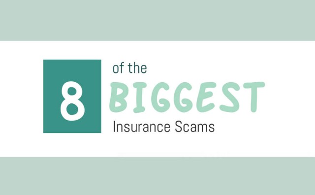 8 of the Biggest Insurance Scams