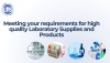Meeting your requirements for high quality Laboratory Supplies and Products
