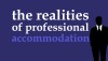 The Realities of Accommodation for Professionals – A Guide for Landlords