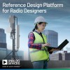 Reference Design Platform by Analog Devices Reduces Time to Market for Radio Designers