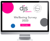 A focus on wellbeing: DJS Research launches inaugural employee wellbeing survey