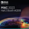 Join Analog Devices at MWC 2023 and Experience the Future of Connectivity Today 