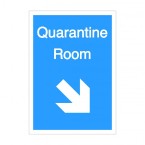 Quarantine Room Diagonal Down To Right Arrow Sign