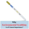 Why Environmental Swabbing is of Utmost Importance?