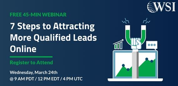GENERATE LEADS THAT ARE MORE LIKELY TO BECOME YOUR CUSTOMERS