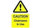 Chainsaw in Use Sign, Health and Safety Signage